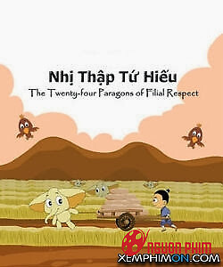 24 Tấm Gương Hiếu Thảo