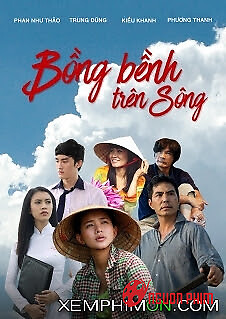 Bồng Bềnh Trên Sông